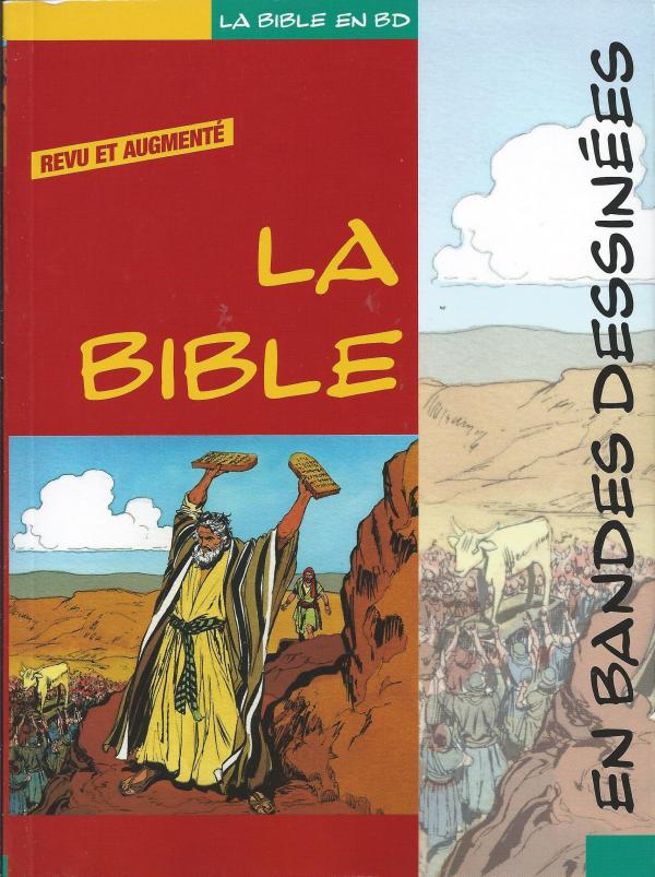 La Bible (revu et augmenté)