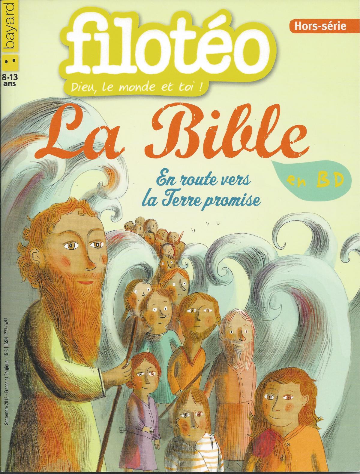 La Bible en BD. En route vers la terre promise