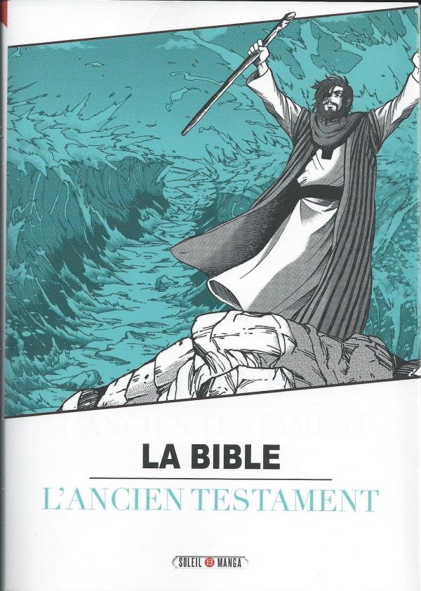 La Bible Manga, tome 1