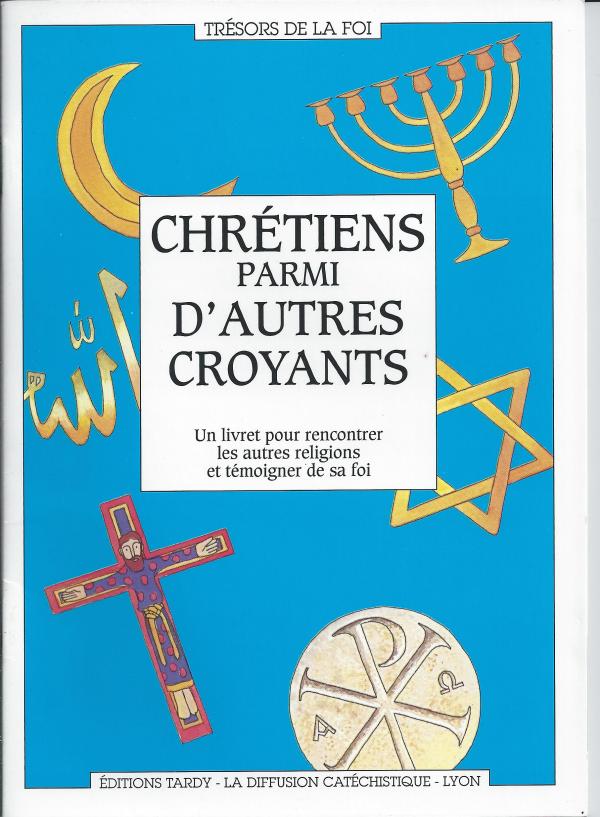 Chrétiens parmi d'autres croyants