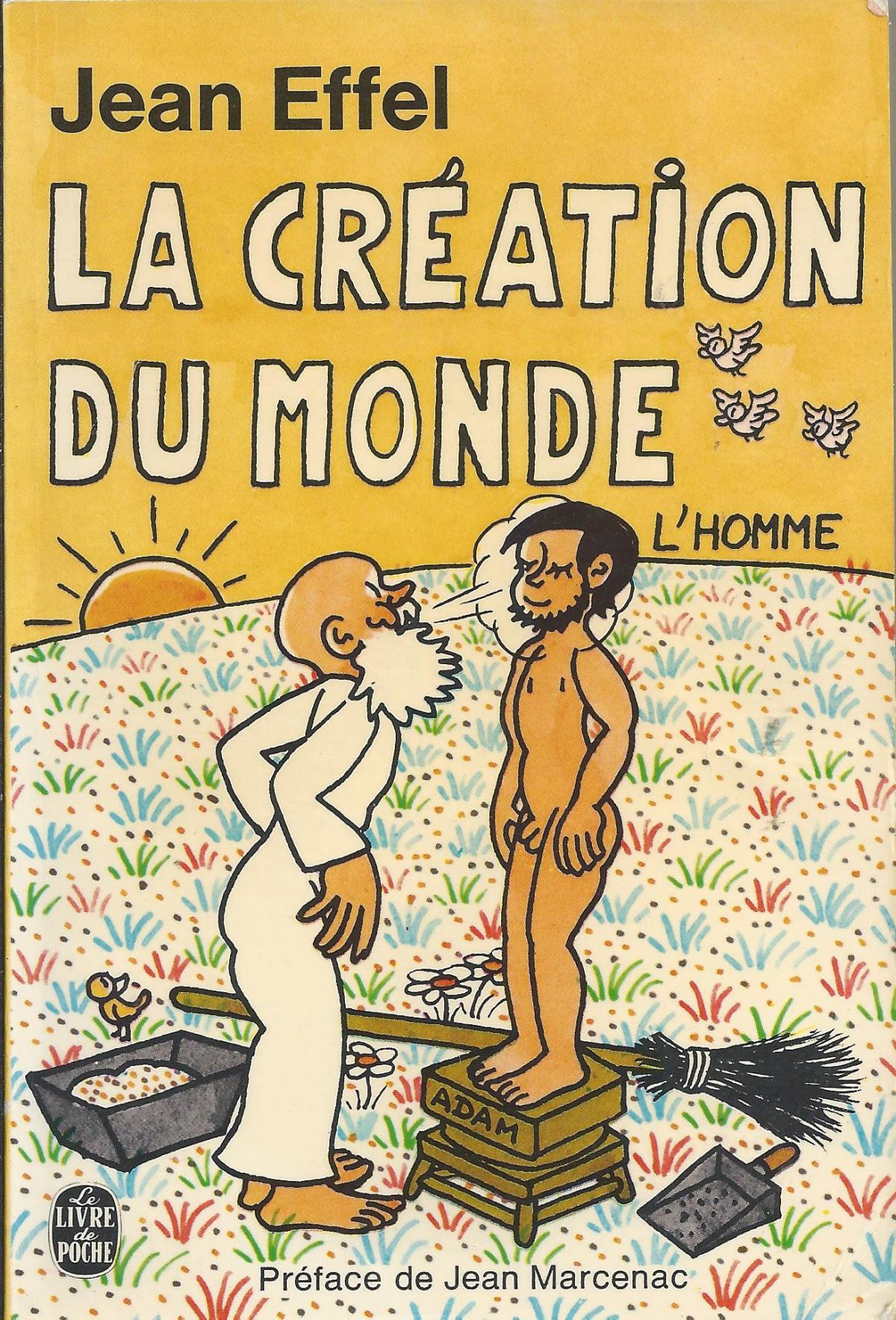 La création du monde. 3. L'homme