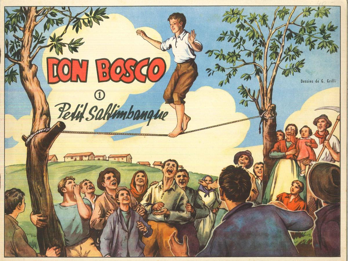 Don Bosco 1. Petit saltimbanque