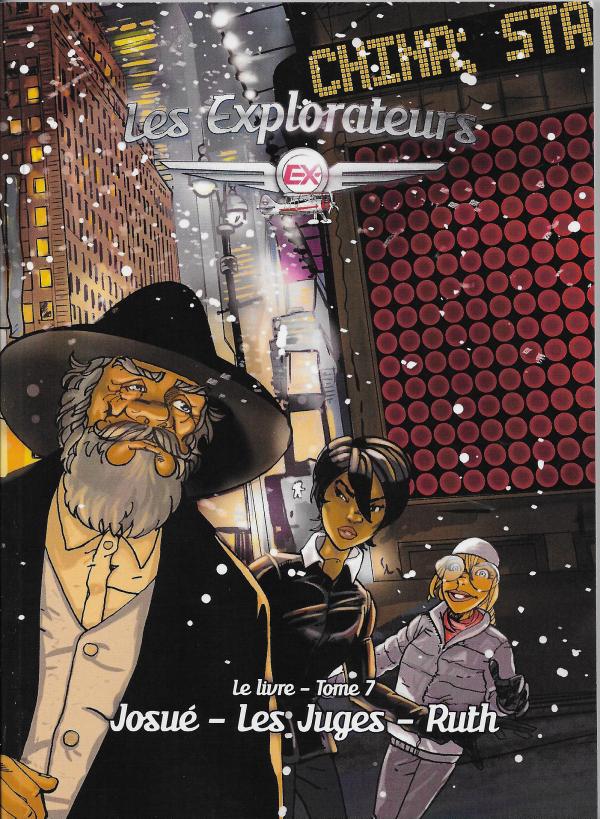 Les explorateurs. Le Livre, Tome  7. Josué, les juges, Ruth