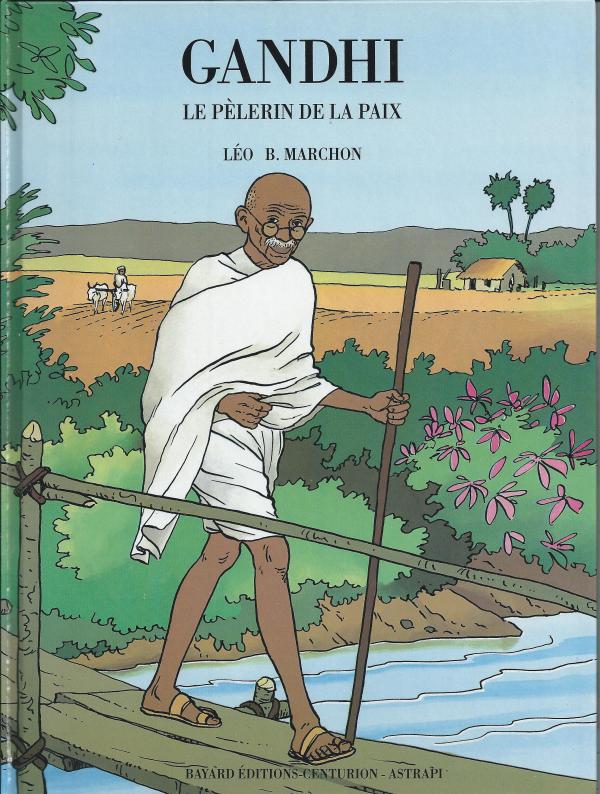 Gandhi, Le pèlerin de la paix