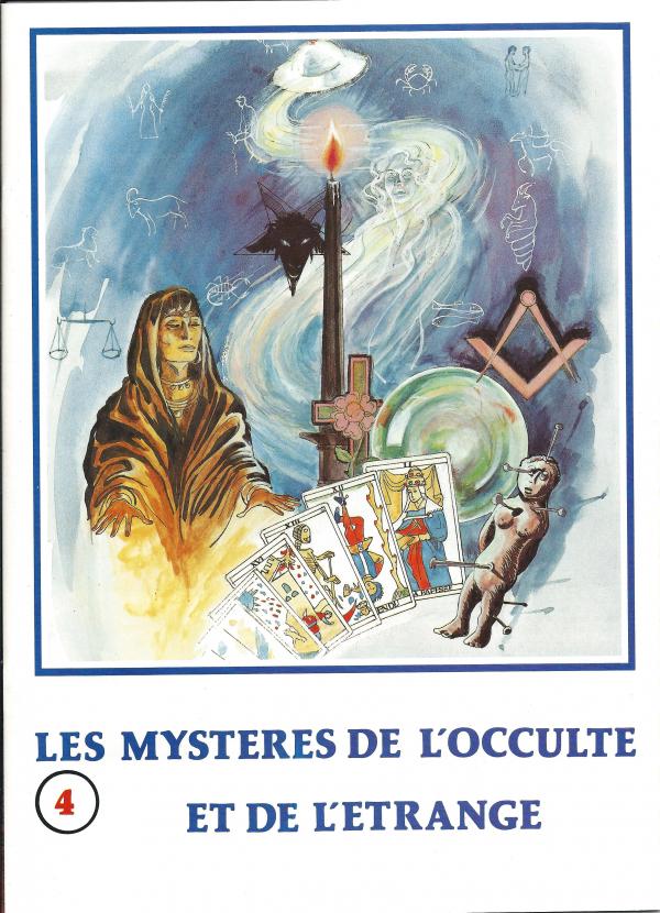 Les mystères de l'occulte et de létrange