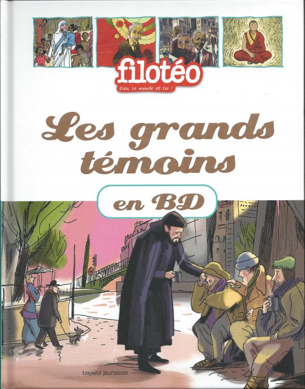 Les grands Témoins en BD, Tome 1