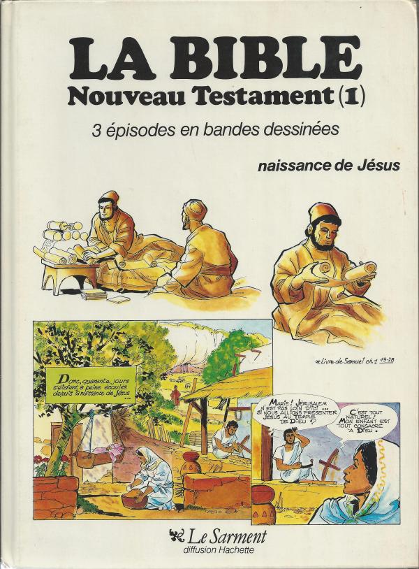 La Bible, Noueau Testament (1) Naissance de Jésus