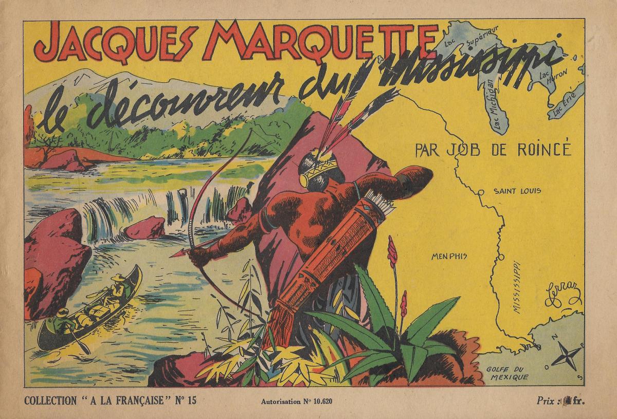 Jacques Marquette, le découvreur du Mississippi