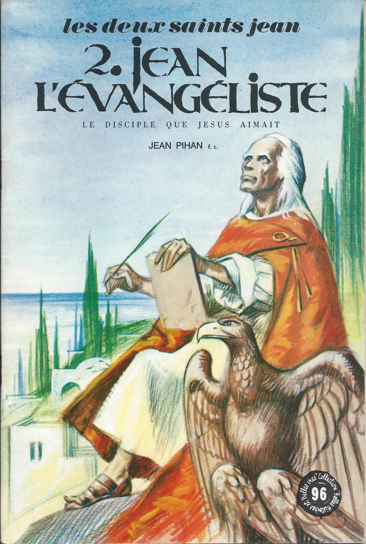 Jean l'évangéliste, le disciple que Jésus aimait