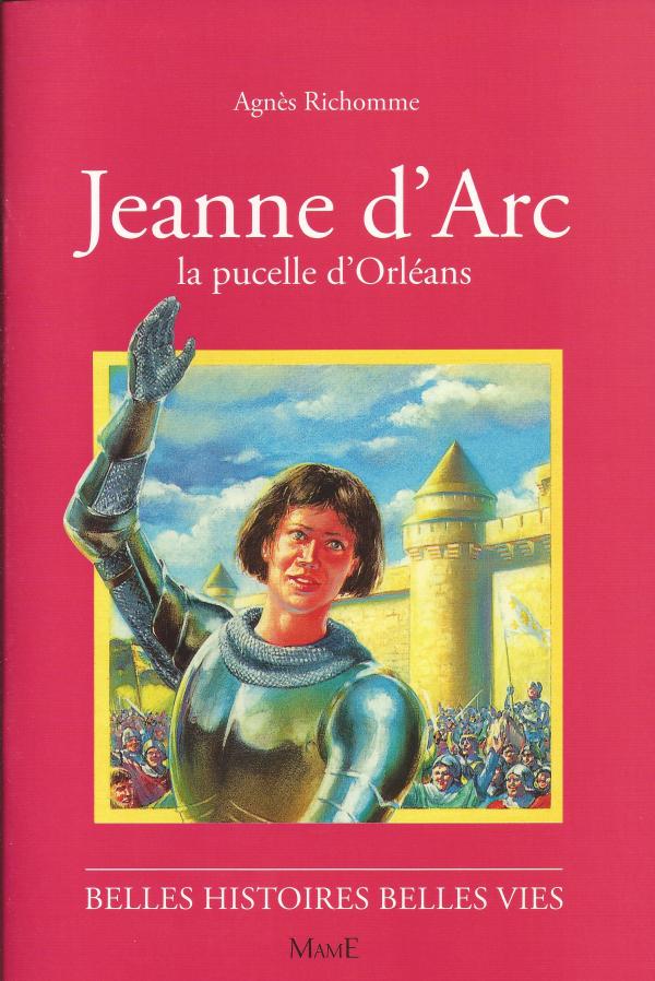 Jeanne d'Arc, la pucelle d'orléans