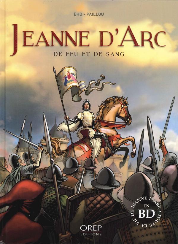 Jeanne d'Arc, de feu et de sang