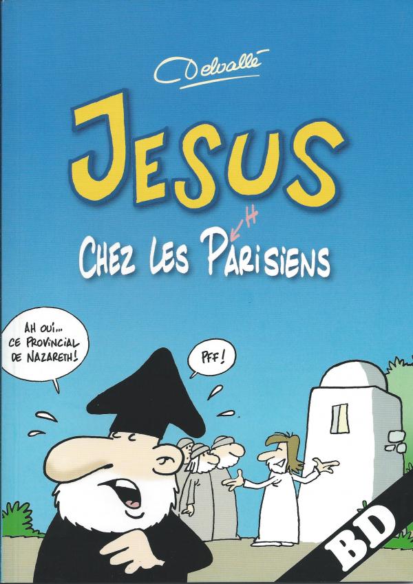 Jésus chez les Parisiens