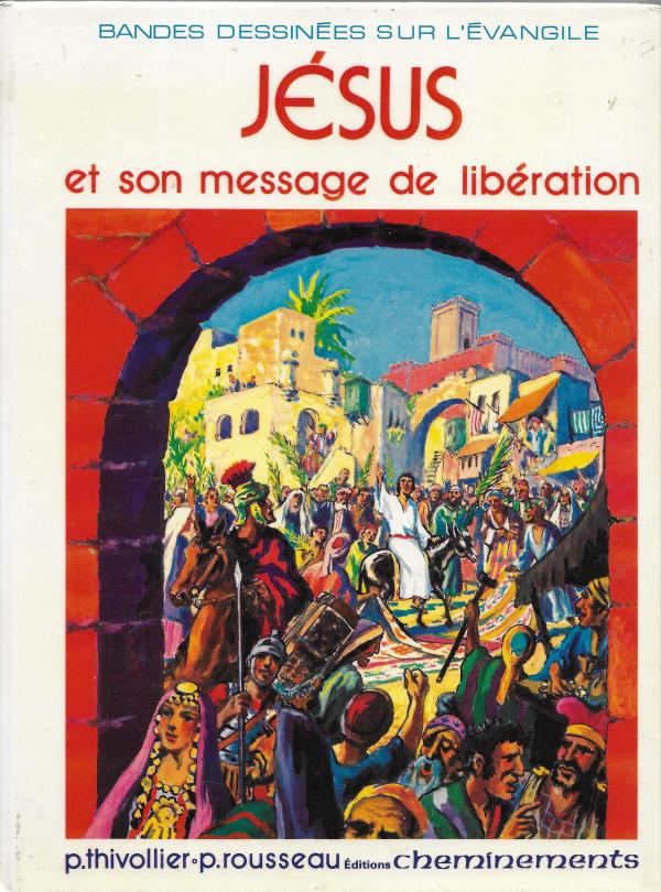 Jésus et son message de libération, intégrale