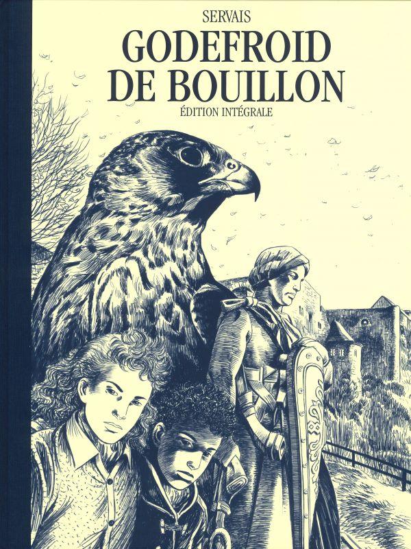 Godefroid de Bouillon - Edition intégrale