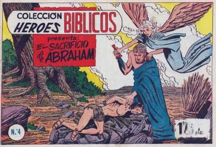 Heroes Biblicos 4. El sacrificio de Abraham