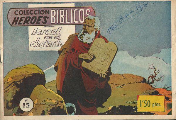 Heroes Biblicos 15. Israel en el desierto 