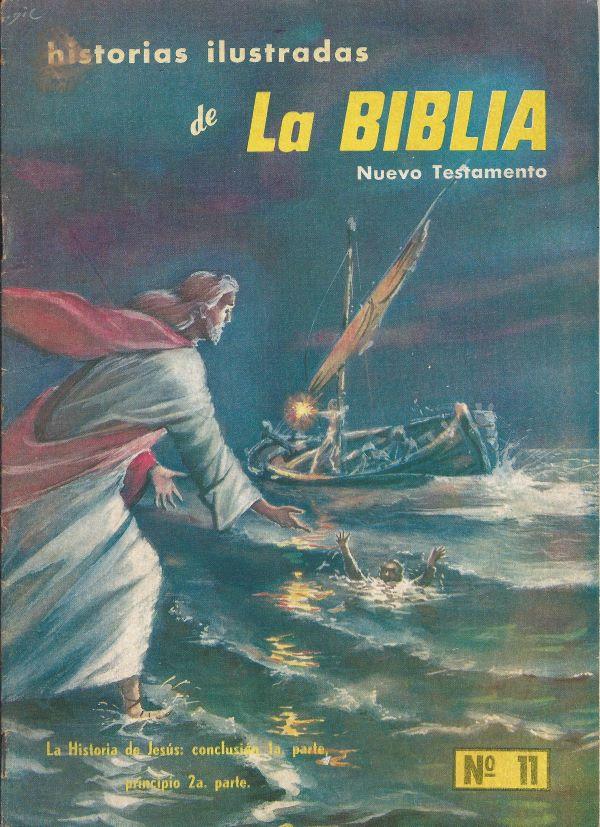 Historias ilustradas de la Biblia 11. La historia de Jesus II