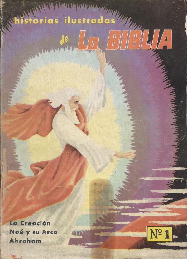 Historias ilustradas de la Biblia. 1. La creación, Noé y su arca, Abraham 