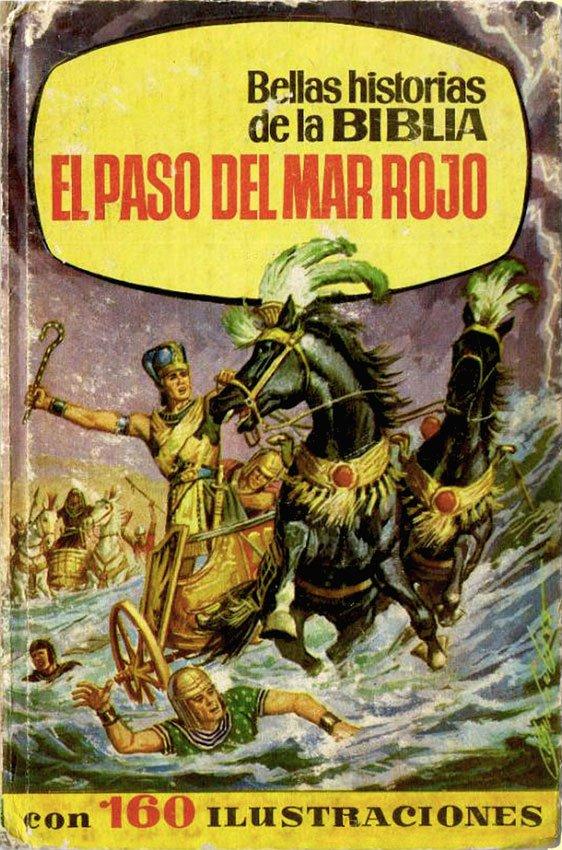 Bellas historias de la Biblia. El paso del mar rojo