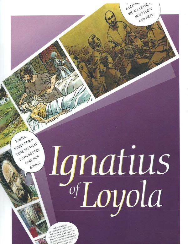 Ignatius of Loyola. The life of a saint