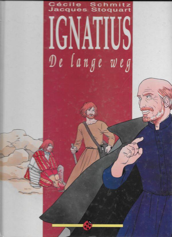 Ignatius : de lange weg 