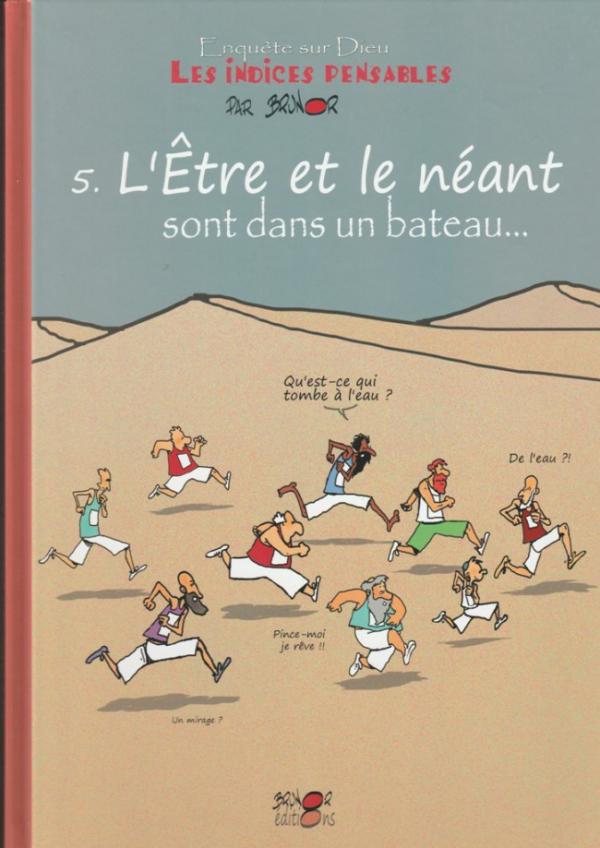 Les indices pensables. 5. L'être et le néant sont sur un bâteau