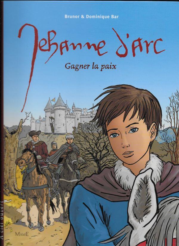 Jeanne d'Arc, Gagner la paix