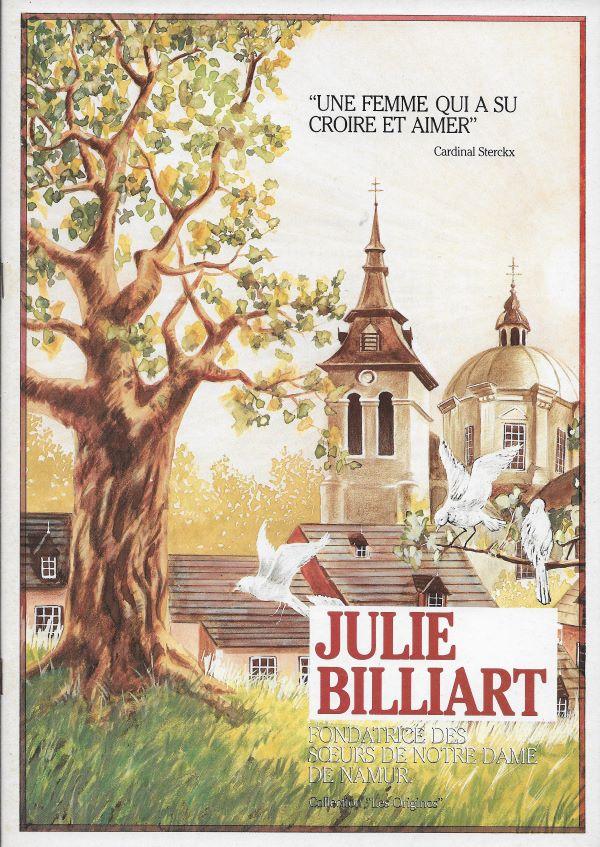 Julie Billiart, Fondatrice des Sœurs de Notre-Dame de Namur