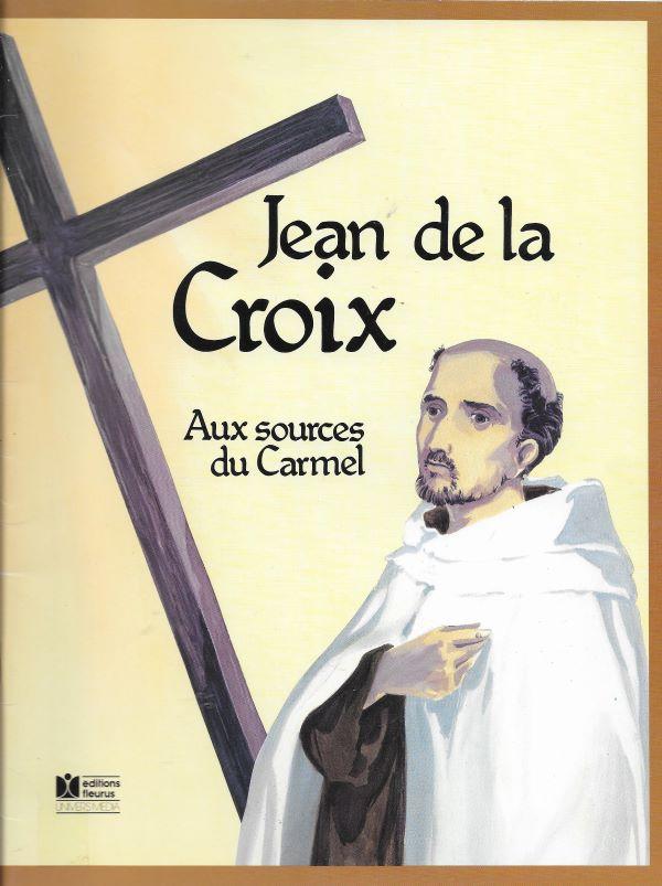 Jean de la Croix, Aux sources du Carmel