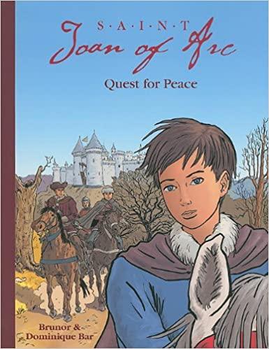 Saint Joan of Arc. Quest for peace