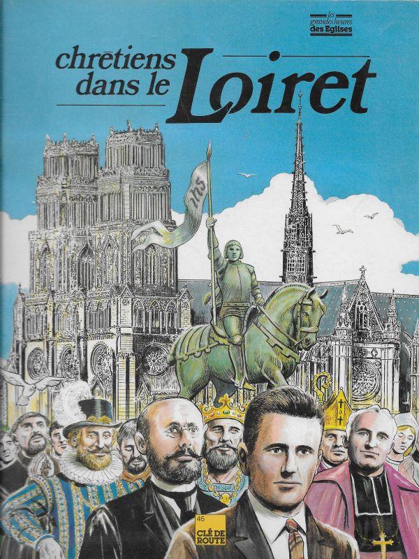 Chrétiens dans le Loiret