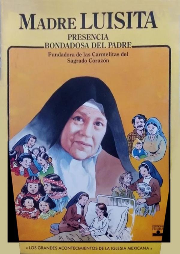 Madre Luisita, fundadora de las Carmelitas del Sagrado Corazon