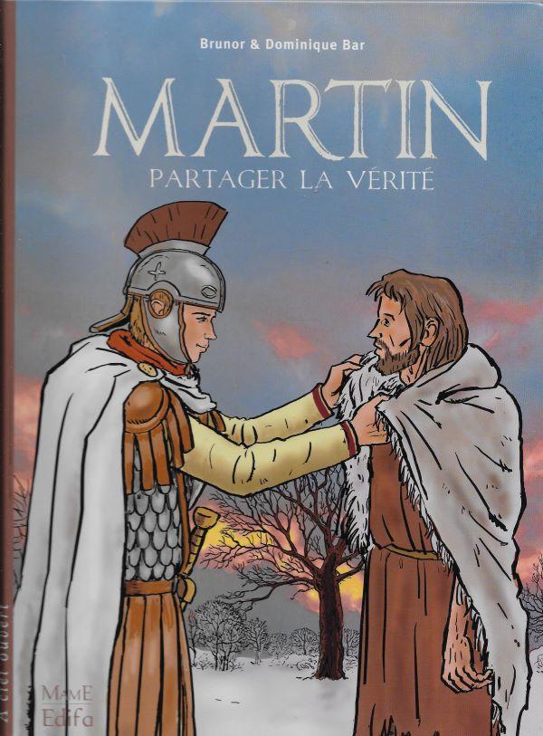 Martin, partager la vérité