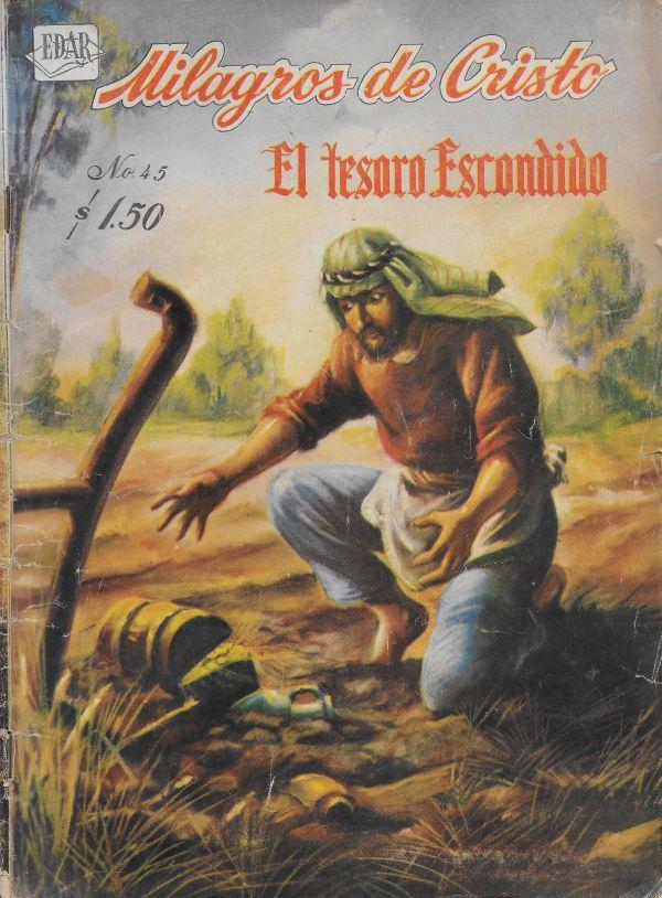 Milagros de Cristo. 45. El tesoro Escondido