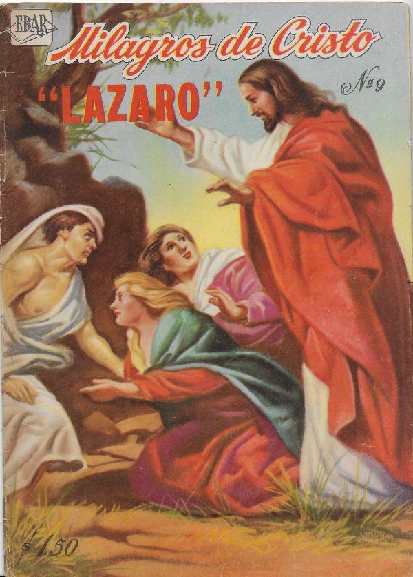 Milagros de Cristo. 9. Lazaro