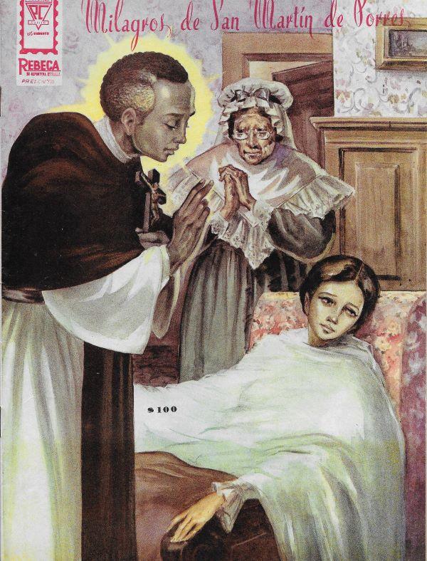 Milagros de San Martin de Porres. 49. El médico del cielo 