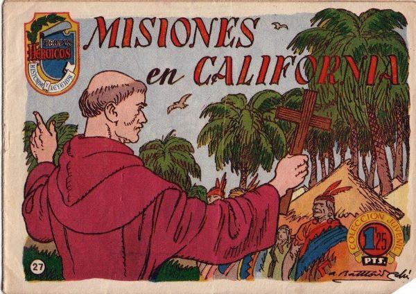 Misiones en California (Junipero Sera)