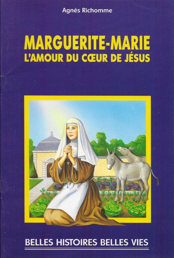 Marguerite-Marie, L'amour du Cœur de Jésus
