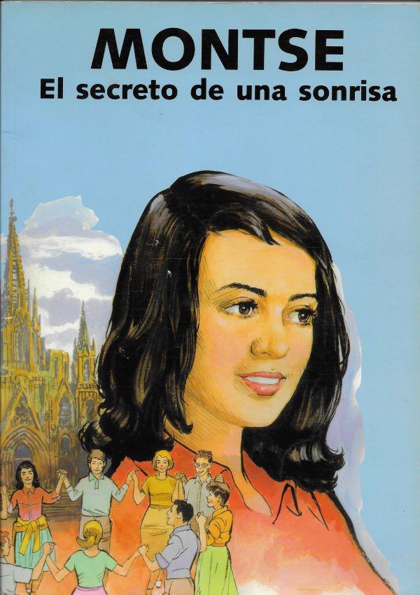 Montse, el secreto de una sonrisa (Montserrat Grases)