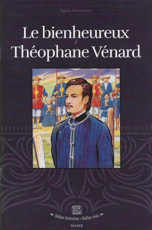 Le bienheureux Théophane Vénard