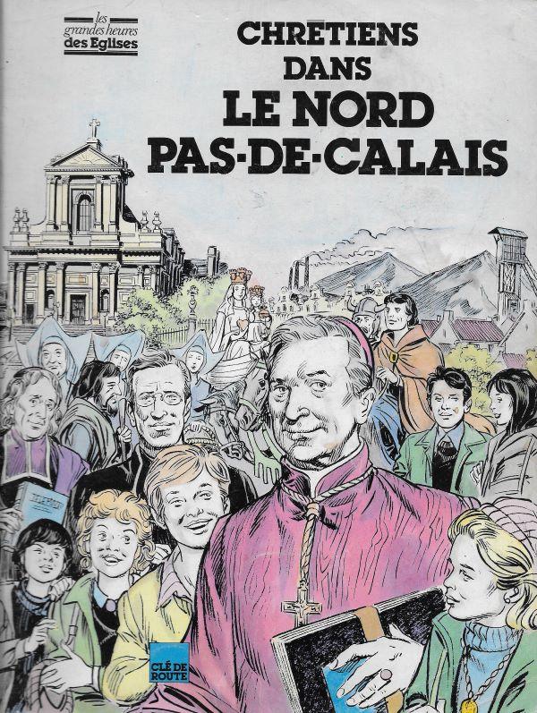 Chrétiens dans le Nord Pas-de-Calais