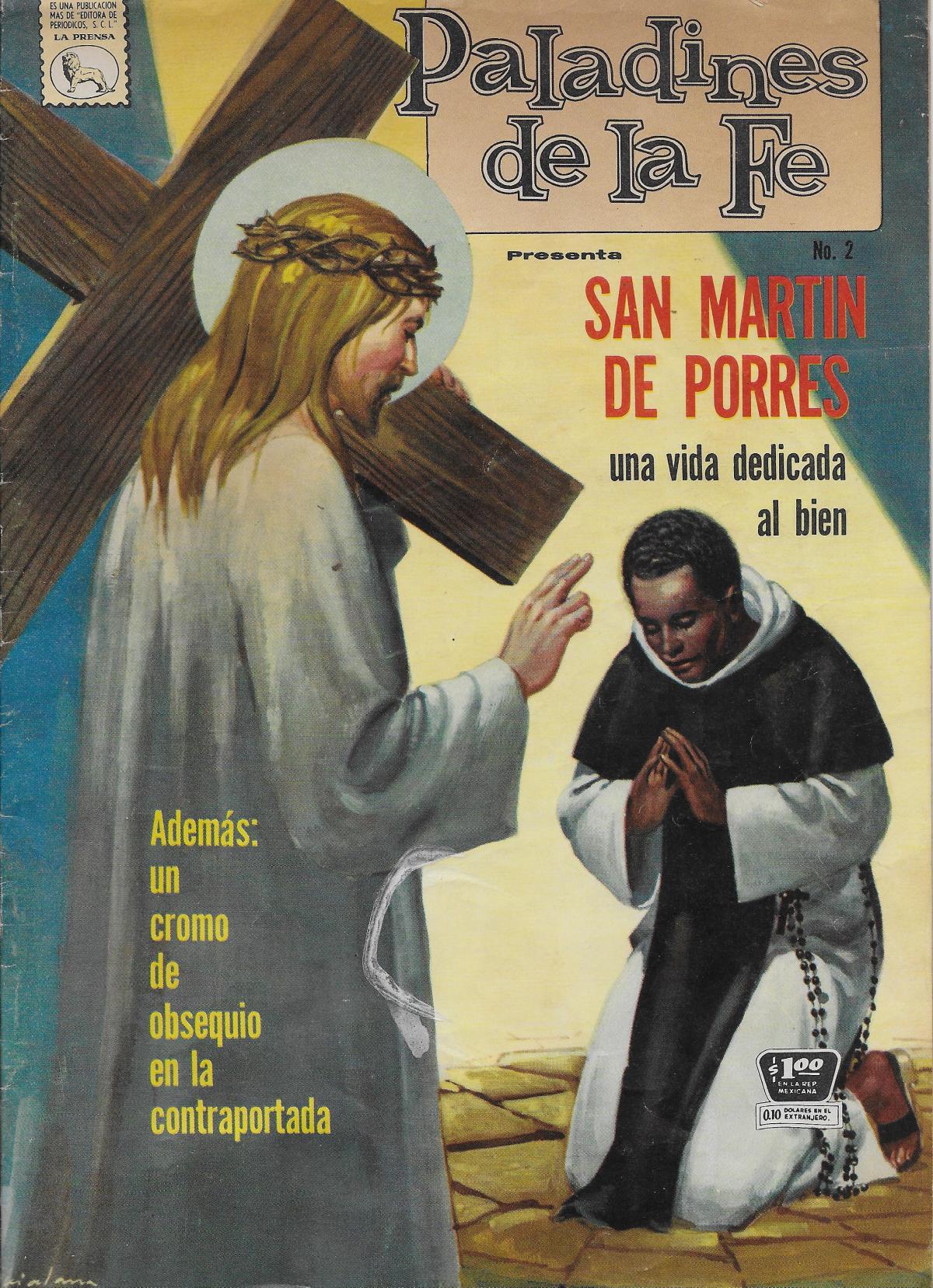 San Martin de Porres, una vida dedicada al bien