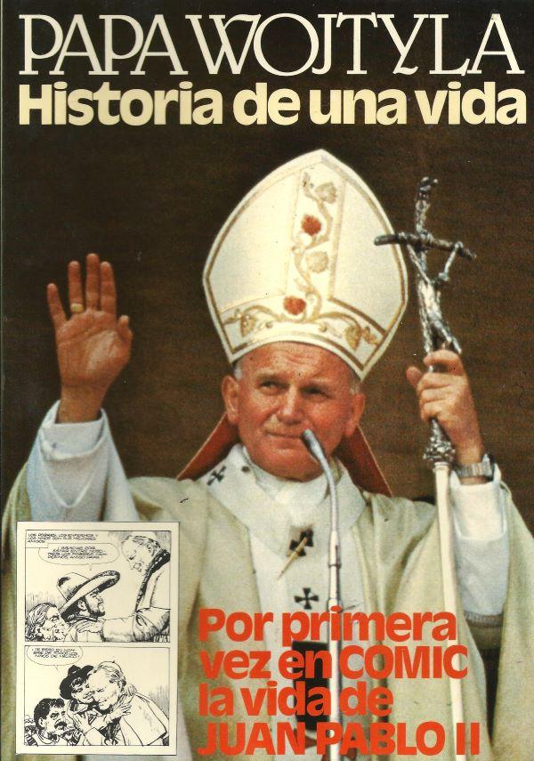 Papa Wojtyla : historia de una vida