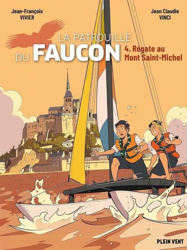 La patrouille du Faucon. 4. Régate au Mont Saint-Michel