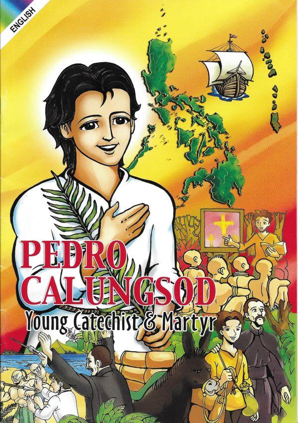 Pedro Calungsod : young catechist & martyr 