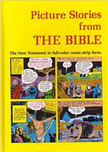 Picture Stries from the Bible. New Testament