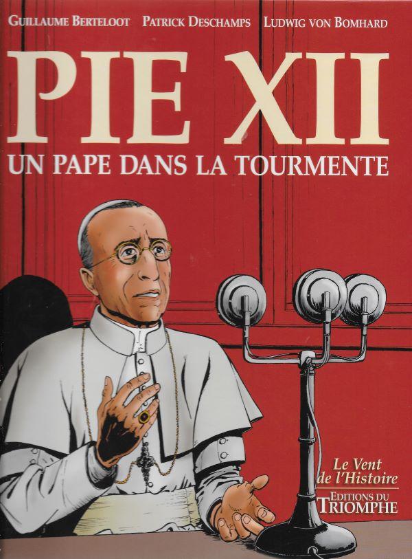 Pie XII, un pape dans la tourmente