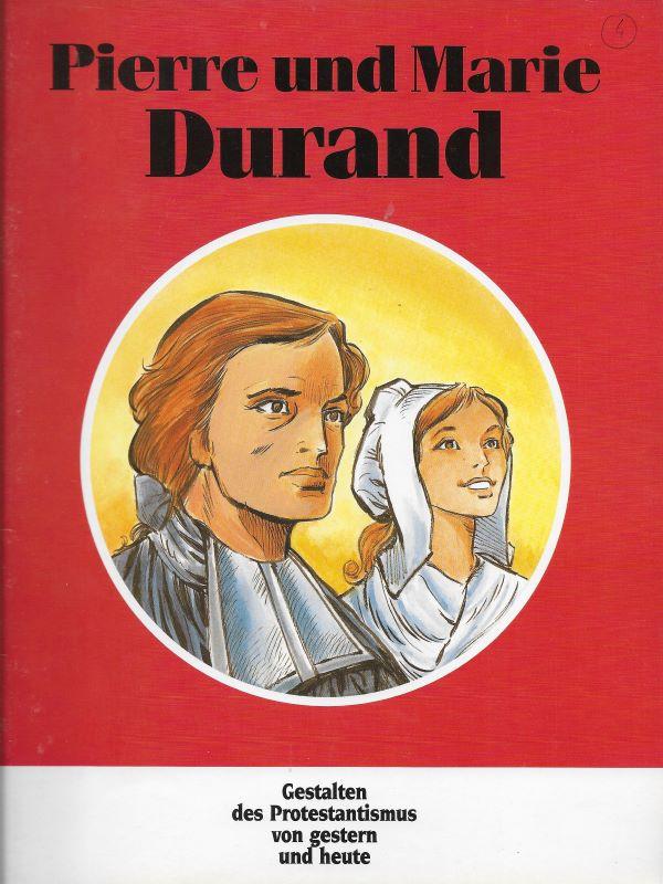 Pierre und Marie Durand