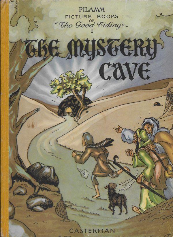 The Good Tidings. 1. The mystery cave