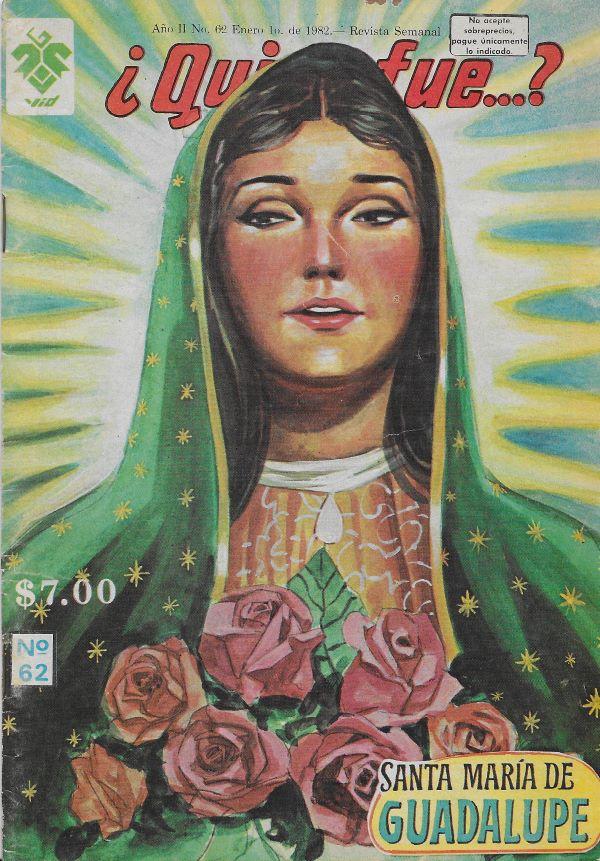 Quien Fue ? 62. Santa Maria de Guadalupe